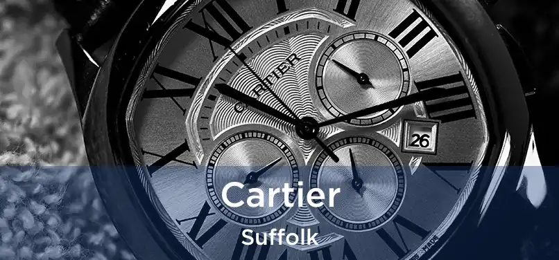 Cartier Suffolk