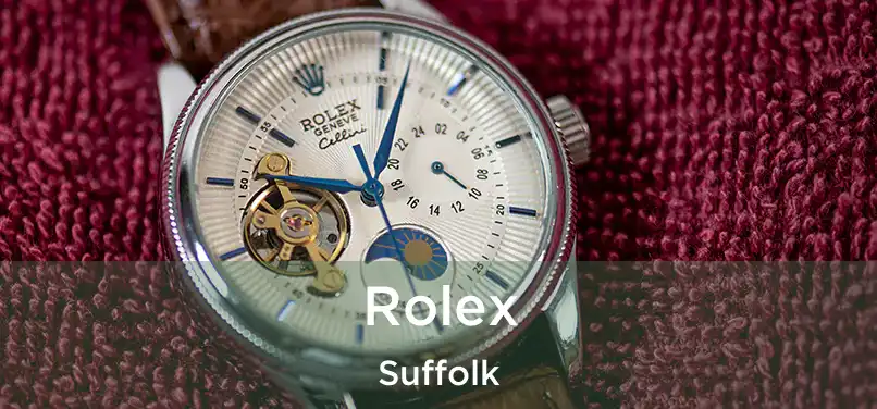 Rolex Suffolk