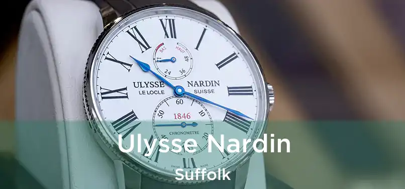 Ulysse Nardin Suffolk